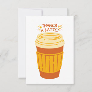 Thanks a Latte Coffee Card