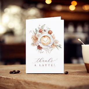 Thanks a Latte Coffee Themed Thank You Card