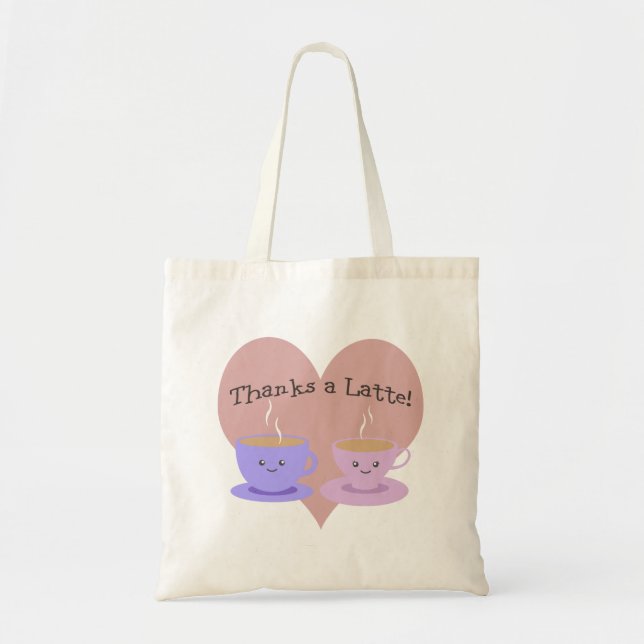 Thanks A Latte Tote Bag (Front)