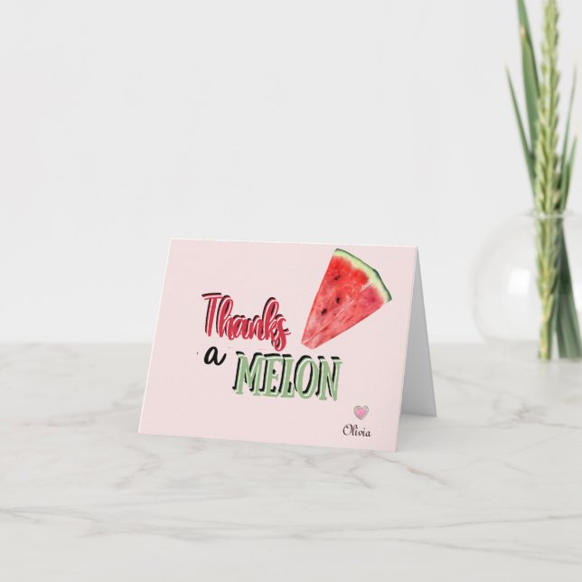 Thanks a Melon | Watermelon | Birthday  Thank You Card (Front)