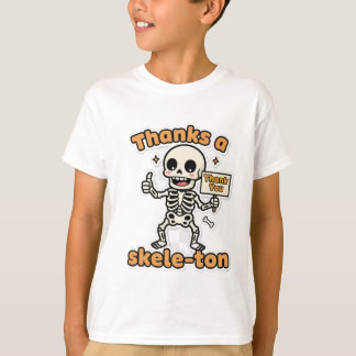 Thanks a Skele-tonne | Funny Skeleton Hallowin T-Shirt