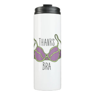 Thanks Bra Thermal Tumbler