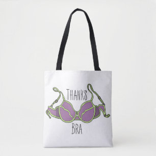 Thanks Bra Tote Bag