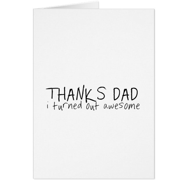 Thanks dad... Father's day gift (Front)