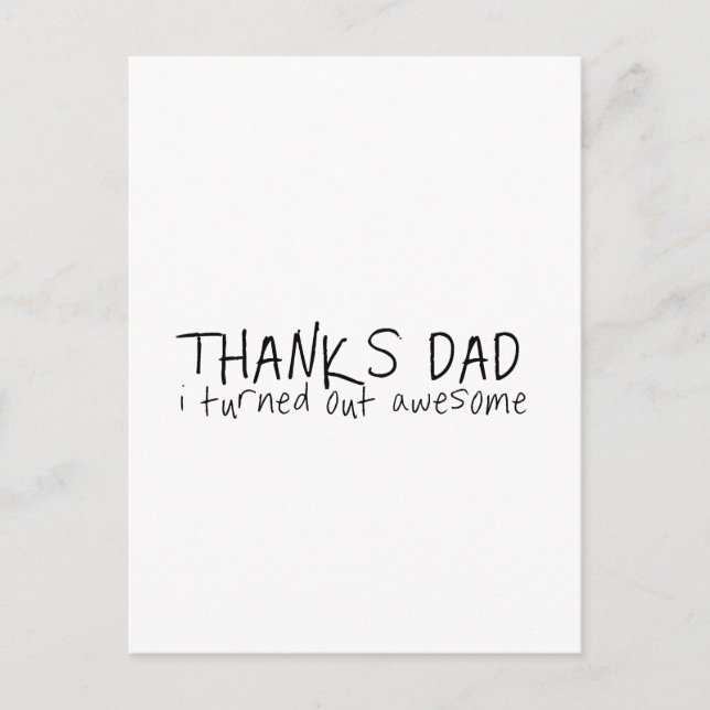 Thanks dad... Father's day gift Postcard (Front)