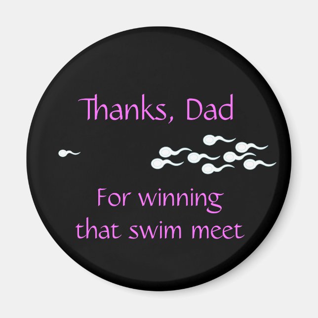 Thanks, Dad...For Winning That Swim Meet Magnet (Front)