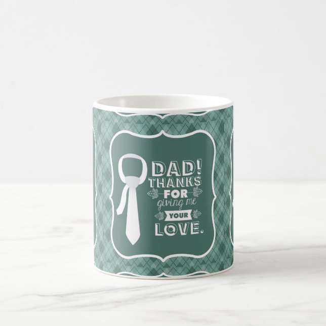 Thanks Dad For Your Unconditional Love     Coffee Mug (Center)