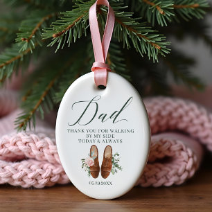 Thanks Dad   Walking by My Side Dads Wedding Shoes Ceramic Ornament