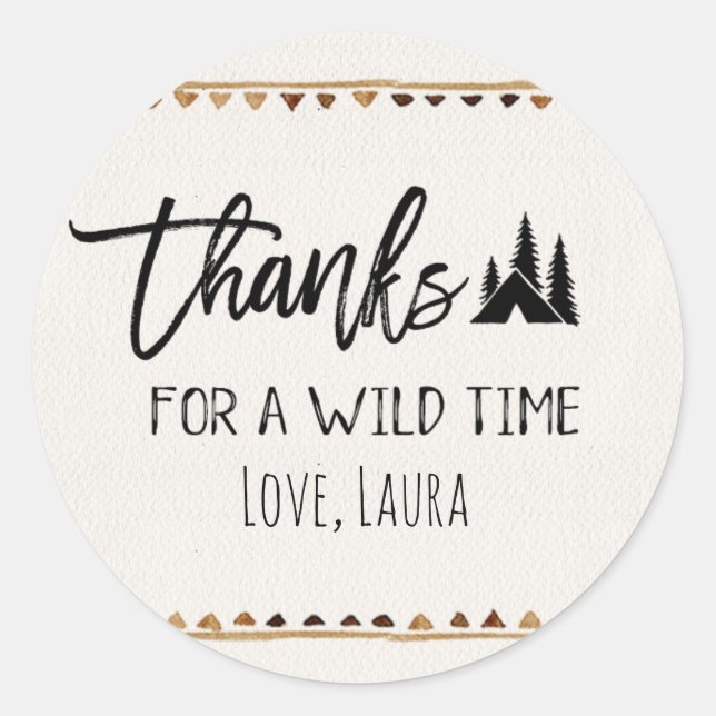 Thanks for a wilde time Thank You Stickers (Front)