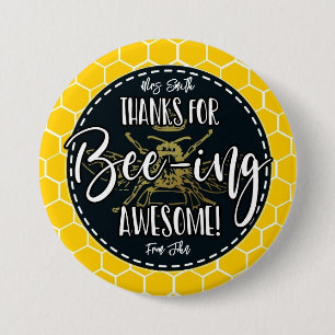 thanks for bee-ing awesome Teacher gift, 7.5 Cm Round Badge