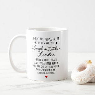 Thanks for being a fabulous friend coffee mug