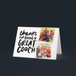 Thanks for being a great coach two photo thank you card<br><div class="desc">Say thank you to a great coach with this fun two-photo card with a black and white colour scheme. Personalise it with your own inside text too and have the whole team sign it. Makes a great way to show your appreciation for any sports season and athletes young and old!...</div>