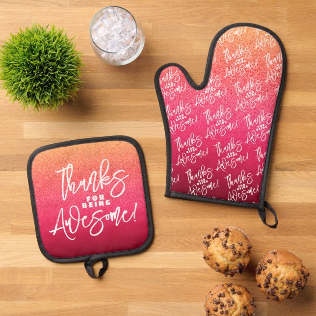 Thanks for Being Awesome! World Compliment Day Oven Mitt & Pot Holder Set (Top Down)