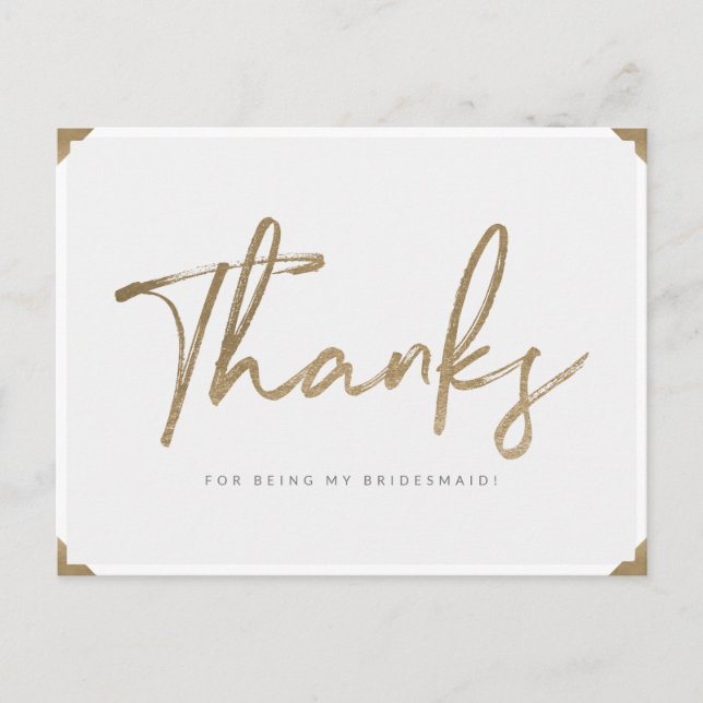 Thanks For Being My Bridesmaid Gold Script Thanks Postcard (Front)