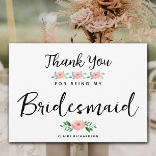 Thanks for Being My Bridesmaid   Maid of Honour Thank You Card