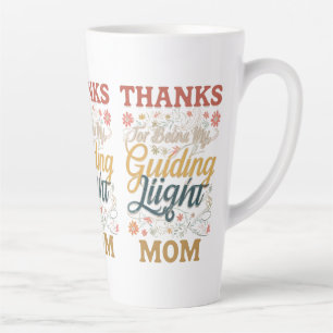 Thanks for Being My Guiding Light, Mum" Large Latt Latte Mug