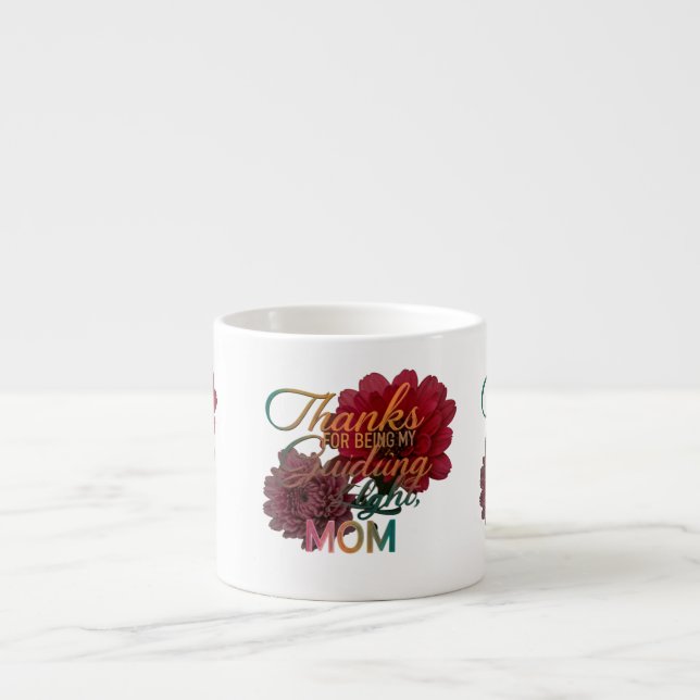 Thanks for Being My Guiding Light, Mum - Specialit Espresso Cup (Front)