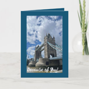 Thanks for being there card. thank you card