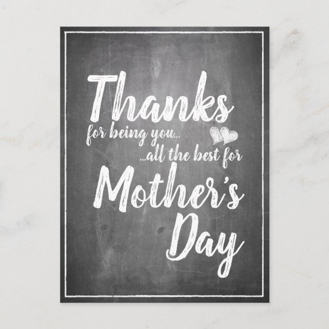 Thanks for being you! Mother's Day Chalkboard Holiday Postcard (Front)