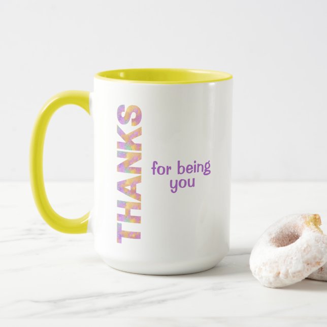 Thanks For Being You Mug (With Donut)