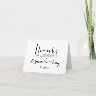 Thanks For Celebrating With Us! Wedding Thank You Card