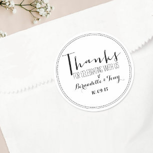 Thanks For Celebrating With Us! Wedding Thank You Classic Round Sticker