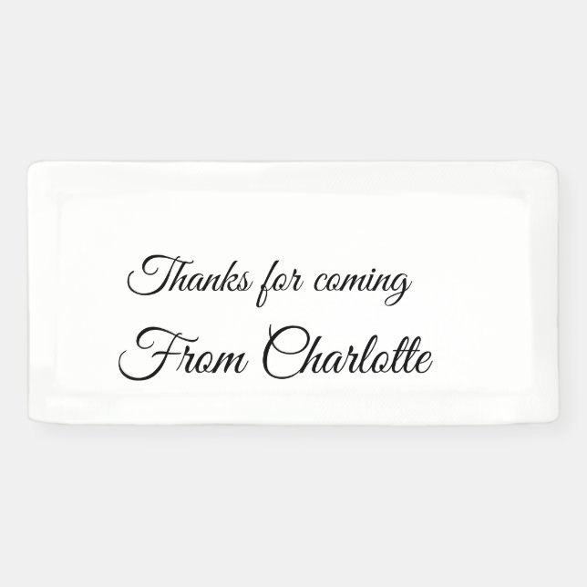 thanks for coming add name text message  banner (Horizontal)