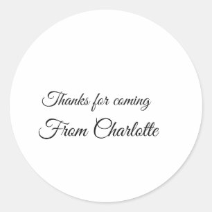 thanks for coming add name text message  classic round sticker