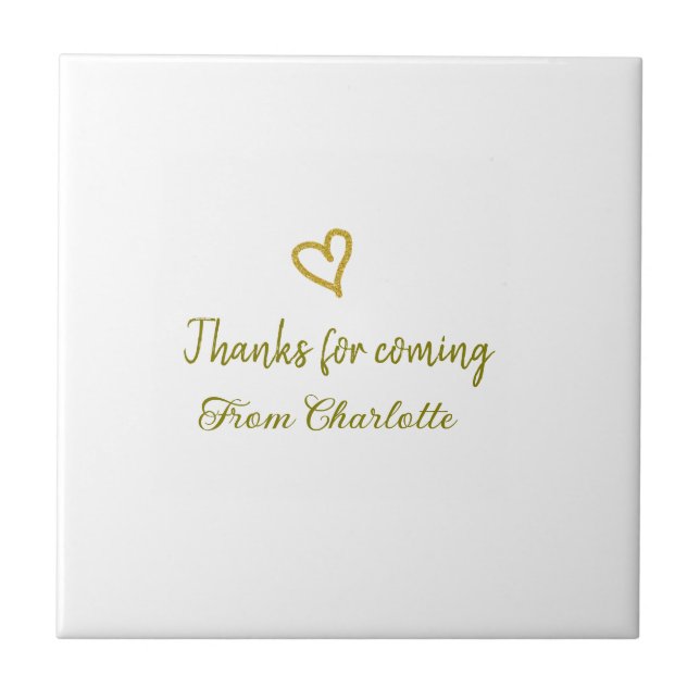 thanks for coming add name text message golden hea ceramic tile (Front)