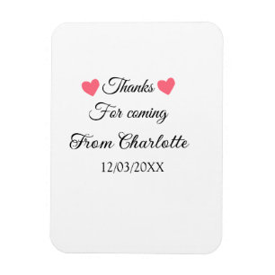 thanks for coming add name text message  magnet