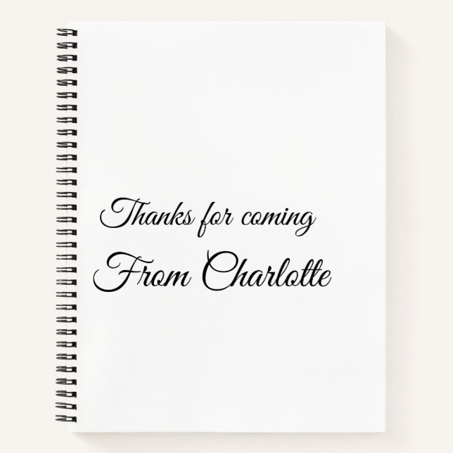 thanks for coming add name text message  notebook (Front)