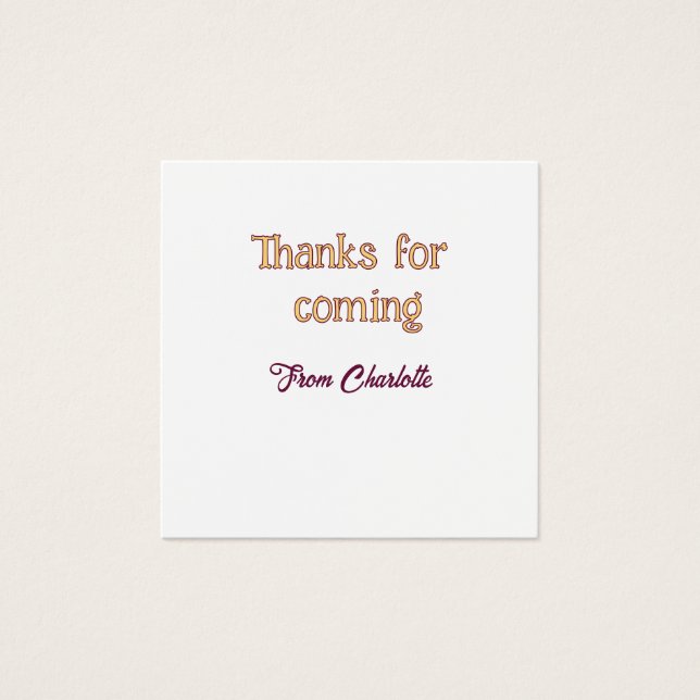 thanks for coming add name text message orange (Front)