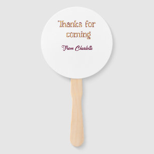 thanks for coming add name text message orange hand fan