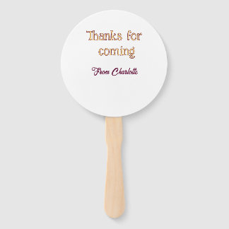 thanks for coming add name text message orange hand fan