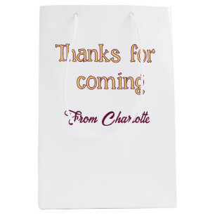 thanks for coming add name text message orange medium gift bag