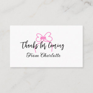 thanks for coming add name text message pink bow f business card
