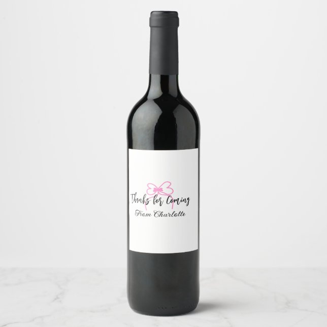 thanks for coming add name text message pink bow f wine label (Front)