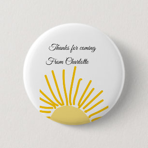 thanks for coming add name text message sun 6 cm round badge