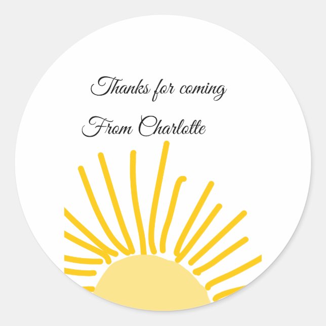 thanks for coming add name text message sun classic round sticker (Front)