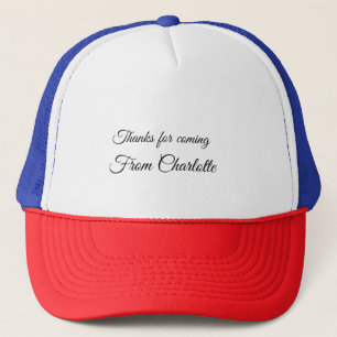 thanks for coming add name text message trucker hat