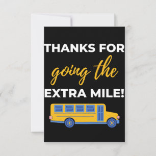 Thanks For Going The Extra Mile Thank You Card