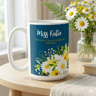 Thanks For Helping Me Bloom Daisy Mug