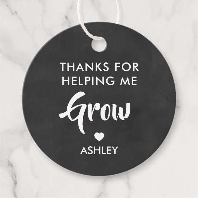 Thanks for Helping Me Grow Gift Tag, Chalkboard Favour Tags (Front)