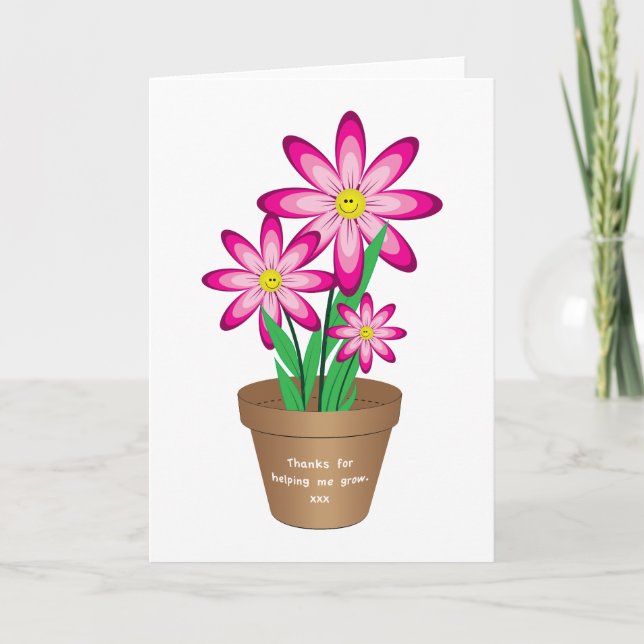 Thanks For Helping Me Grow - Happy Flower Thank You Card (Front)