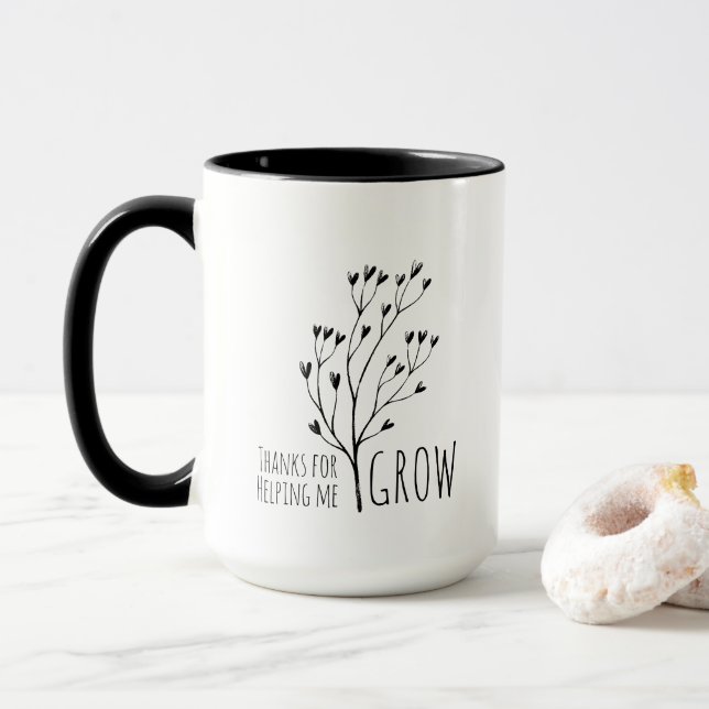 Thanks For Helping Me Grow Mug (With Donut)