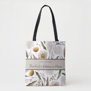 Thanks For Helping Us Bloom Tote