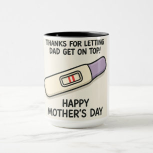 Thanks For Letting Dad Get On Top Mug