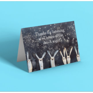 Thanks for listening  thank you card