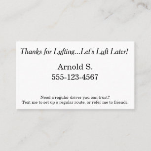 Thanks for Lyfting.. Let's Lyft Later! Referral Card