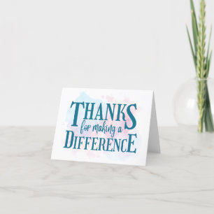 Thanks for Making a Difference Thank You Card